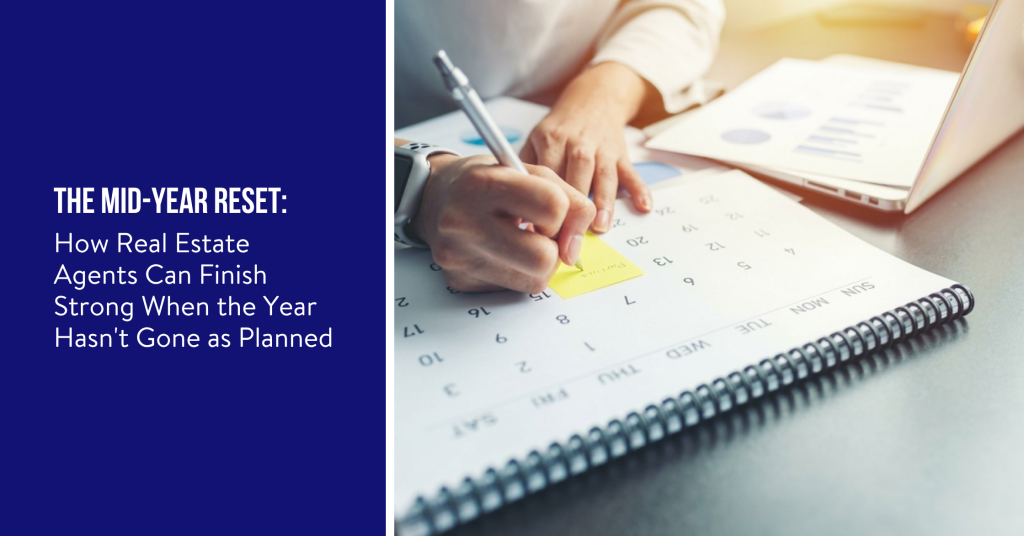This image is for Tiffany Mcquaid blog post entitled The Mid-Year Reset: How Real Estate Agents Can Finish Strong When the Year Hasn't Gone as Planned
